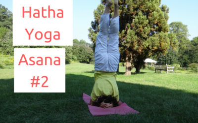 [Yoga Émotions] Postures: SHIRSHASANA, la Posture sur la Tête